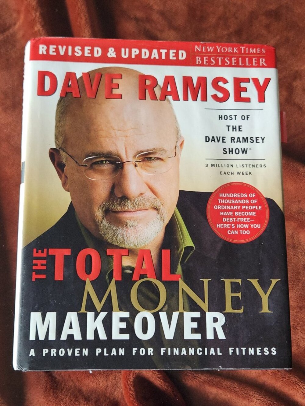 Total Money Makeover: A Proven Plan For Financial Fitness by Dave Ramsey